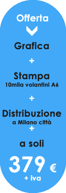 Offerte Volantini a Milano